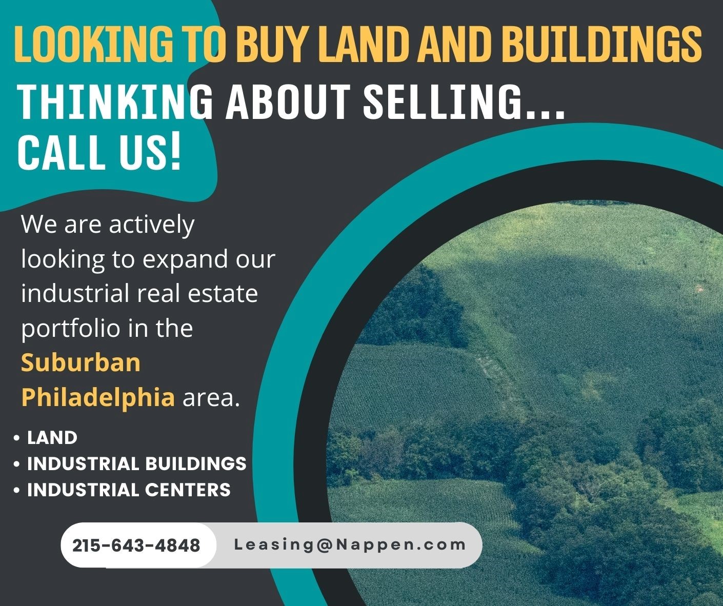 Looking to buy land and buildings, thinking about selling...call us!
